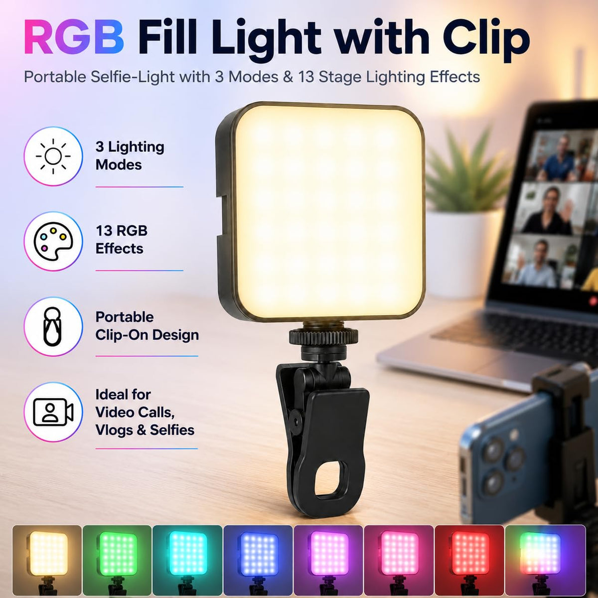 RGB Selfie Light with Clip, Portable LED Fill Light for Phone, Laptop and Tablet, 3 Modes, 13 Effects for Video Calls, Selfies, Vlogging and Live Streaming, AY-83 - image 2